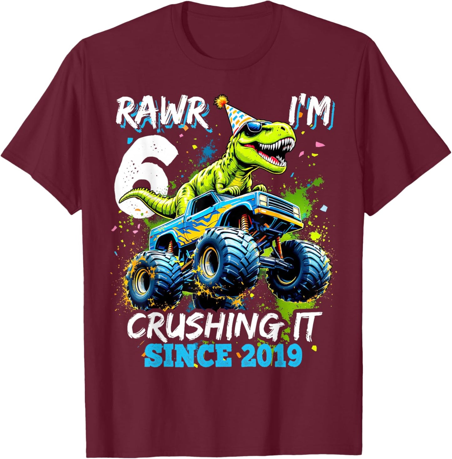 6th Birthday Monster Truck Dinosaur Party Boys Rawr I'm 6 T-Shirt - T-Shirt | Maroon