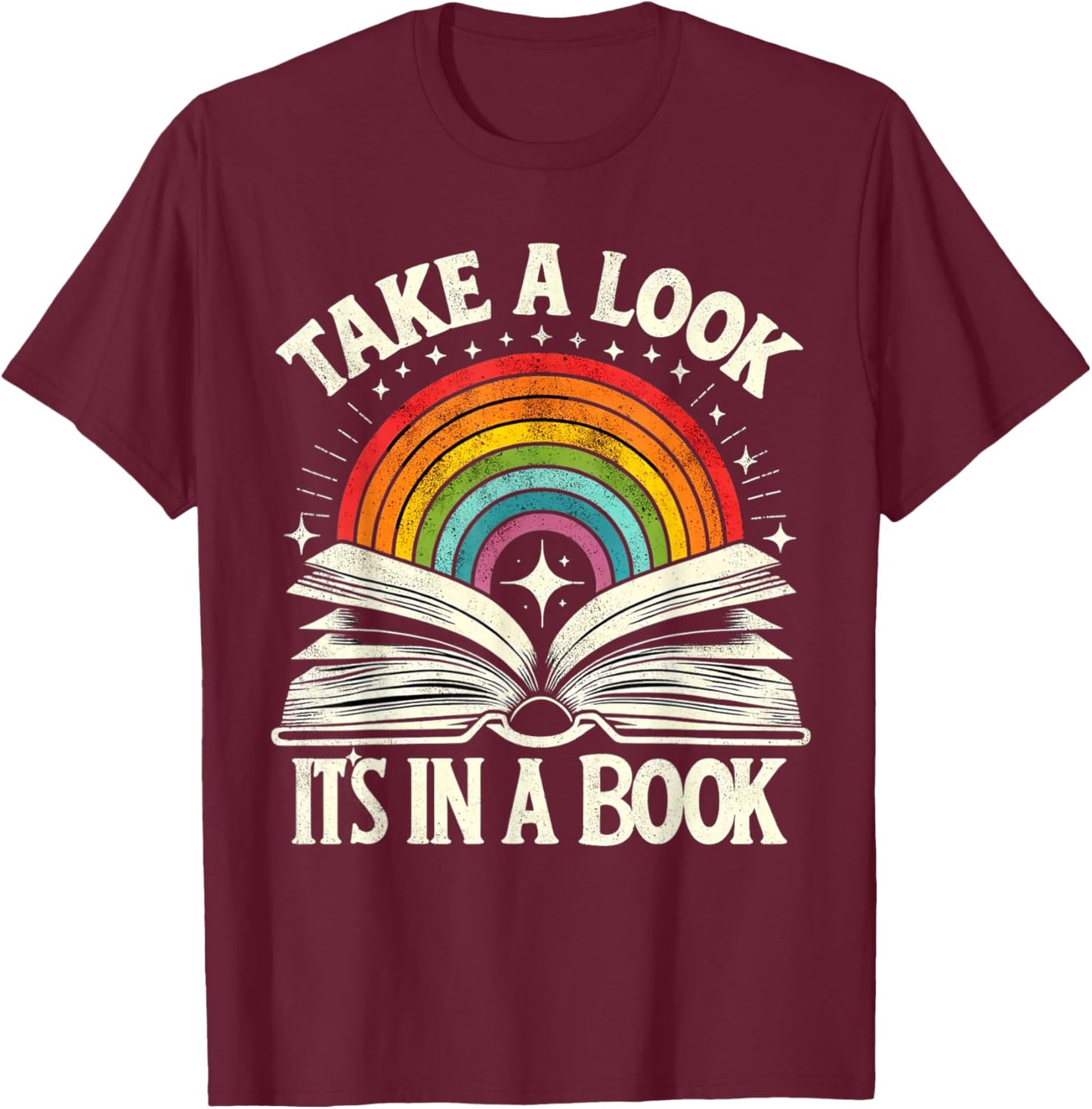 Take A Look A Book Vintage Reading Librarian rainbow T-Shirt - T-Shirt | Maroon