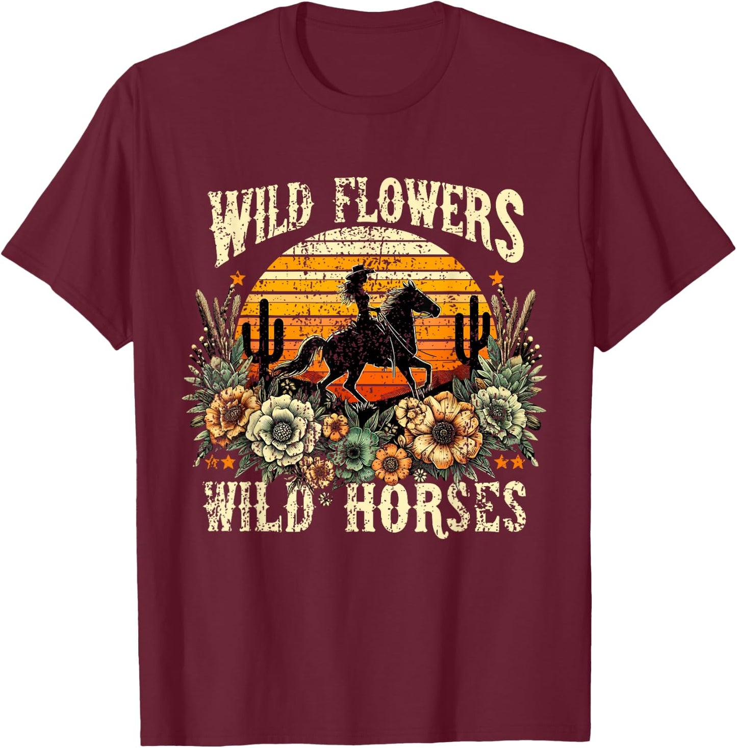 Retro Cowgirl Wild Flowers - Wild Horses Vintage Style T-Shirt - T-Shirt | Maroon