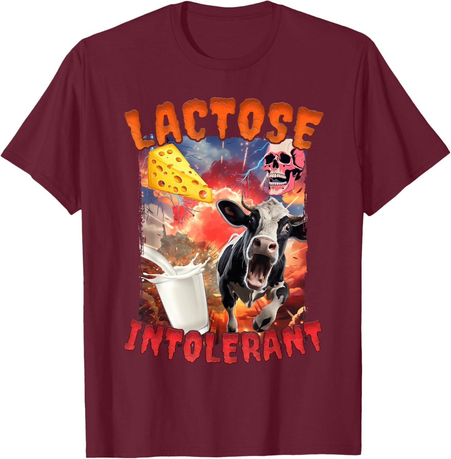 Lactose Intolerant Meme T-Shirt - T-Shirt | Maroon