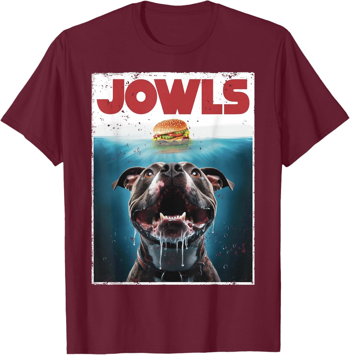 Funny Pittie Pitbull Pit Bull Jowls Burger, Bully Dog Mom T-Shirt - T-Shirt | Maroon