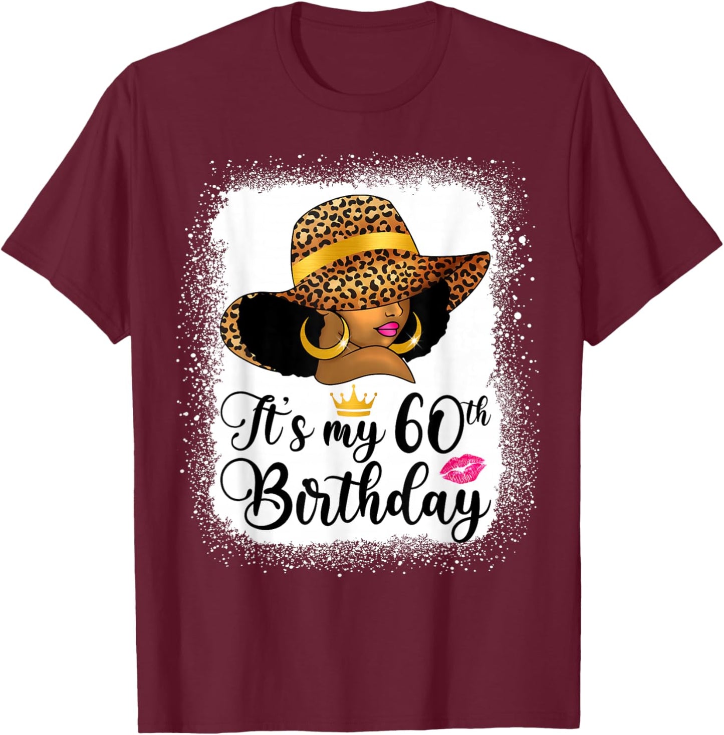 African American Woman It's My 60th Birthday Black Queen T-Shirt - T-Shirt | Maroon