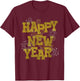 New Years Eve Party Supplies 2026 Happy New Year Fireworks T-Shirt - T-Shirt | Maroon