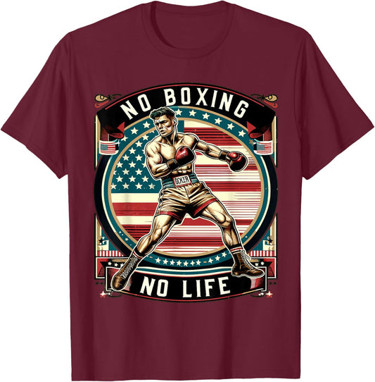 No Boxing No Life American Man Boxing T-Shirt - T-Shirt | Maroon