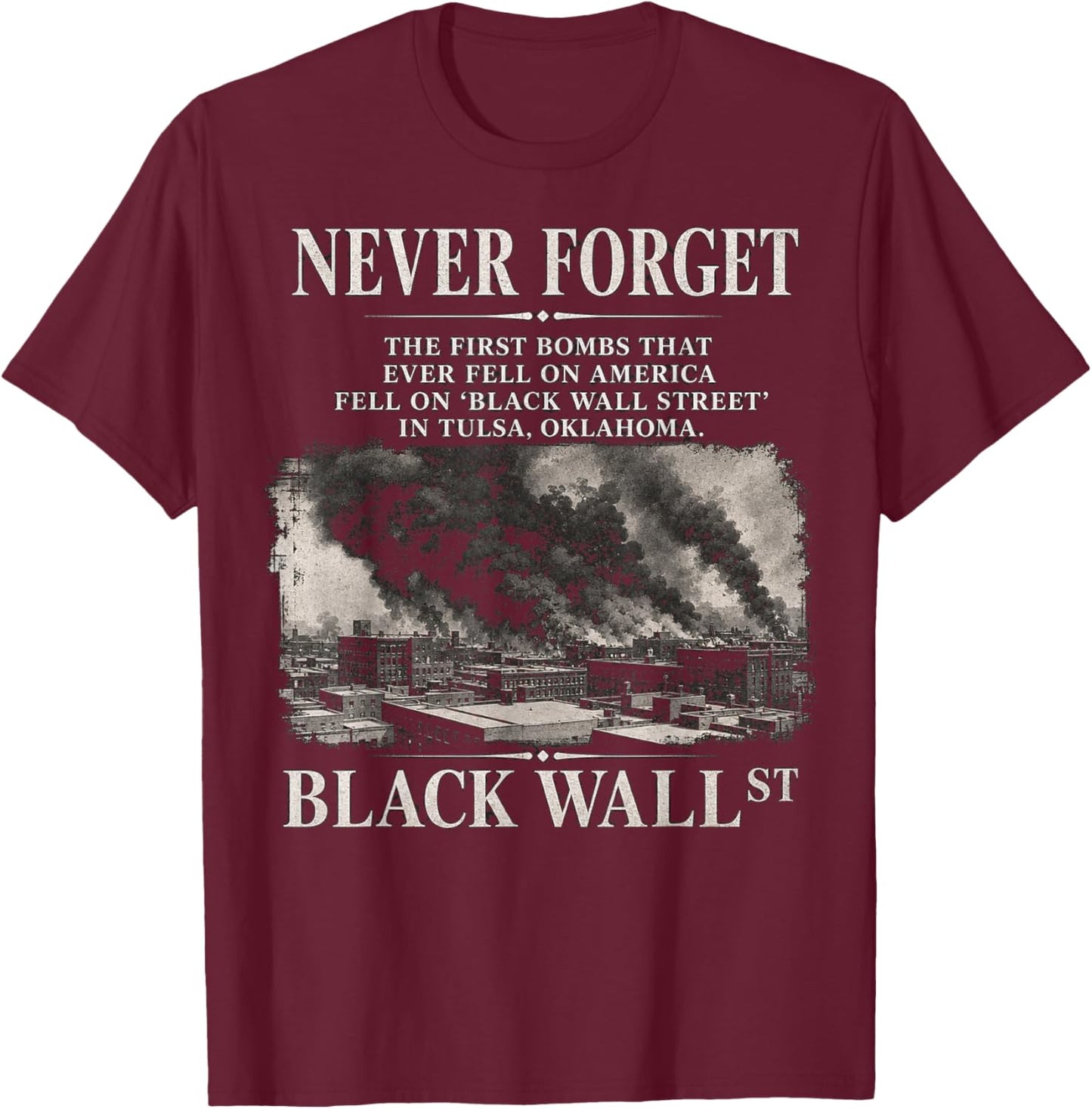 Black Wall Street Historical Illustration T-Shirt - T-Shirt | Maroon