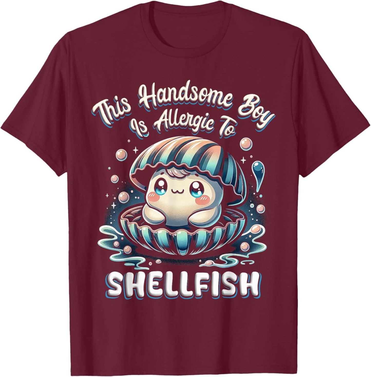 Seafood Allergic To Shellfish T-Shirt - T-Shirt | Maroon
