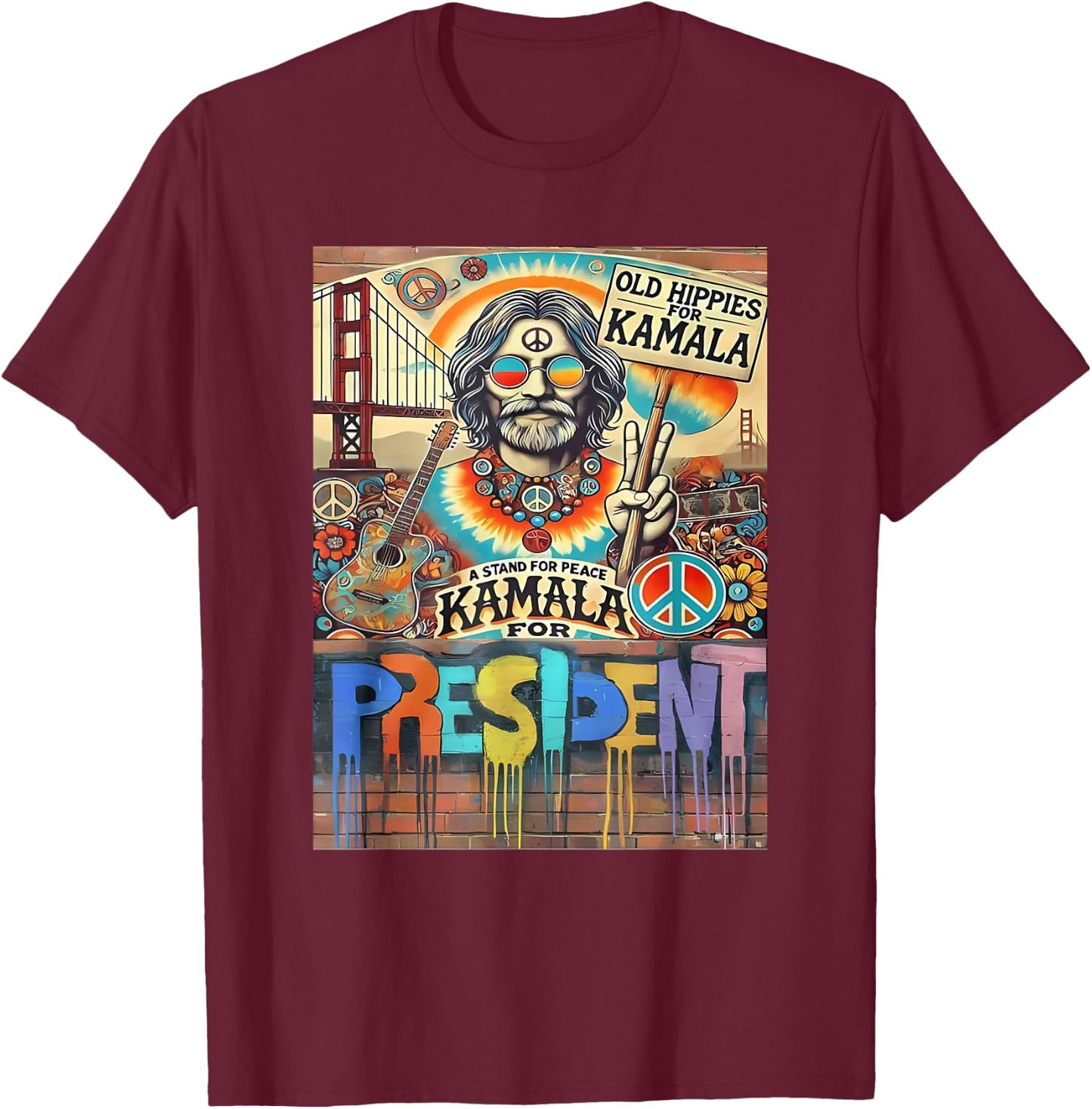 Old Hippies for Kamala 2024 Peace & Love Campaign T-Shirt - T-Shirt | Maroon