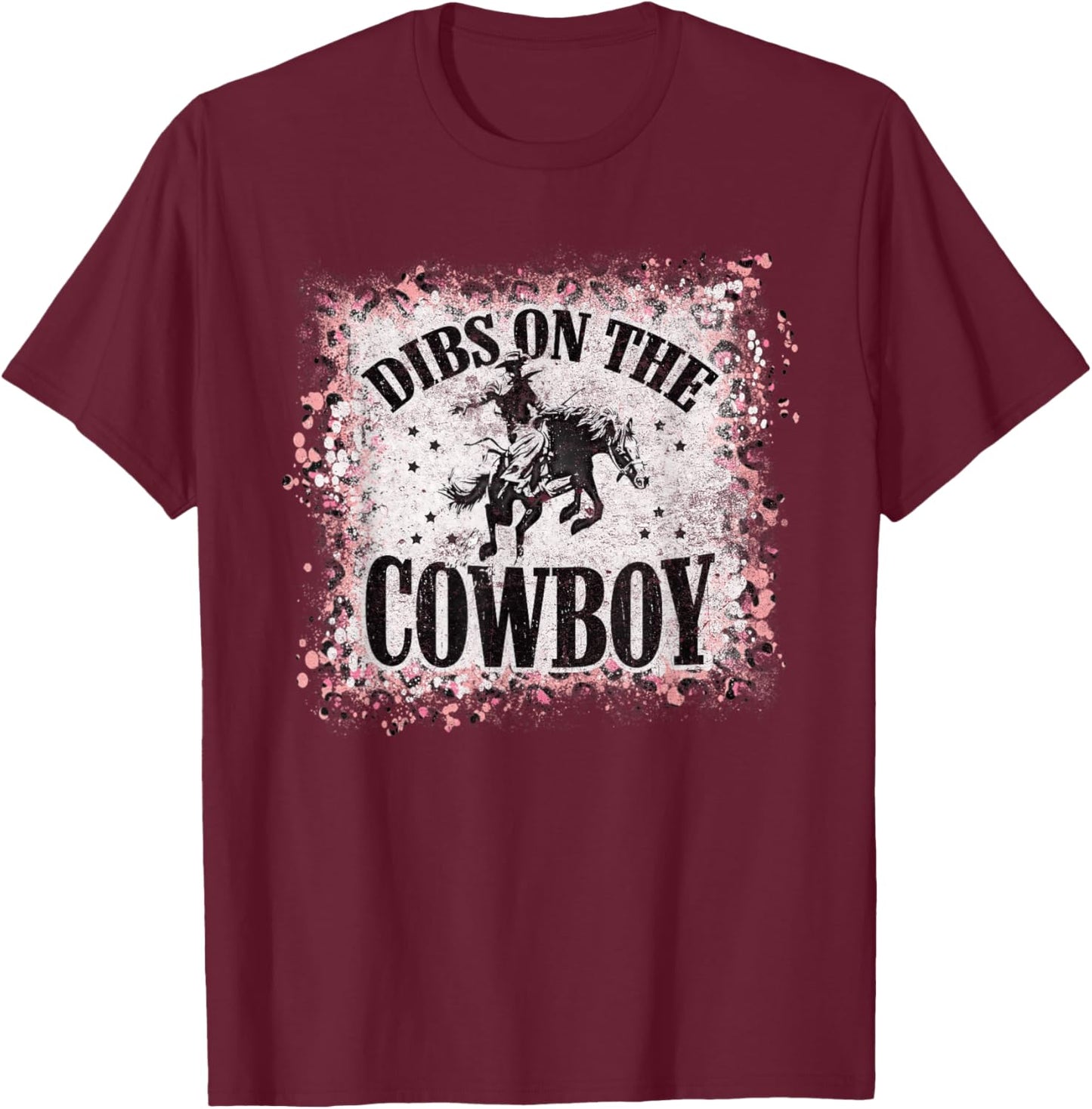 Vintage Leopard Bleached Dibs On The Cowboy Riding Horse T-Shirt - T-Shirt | Maroon