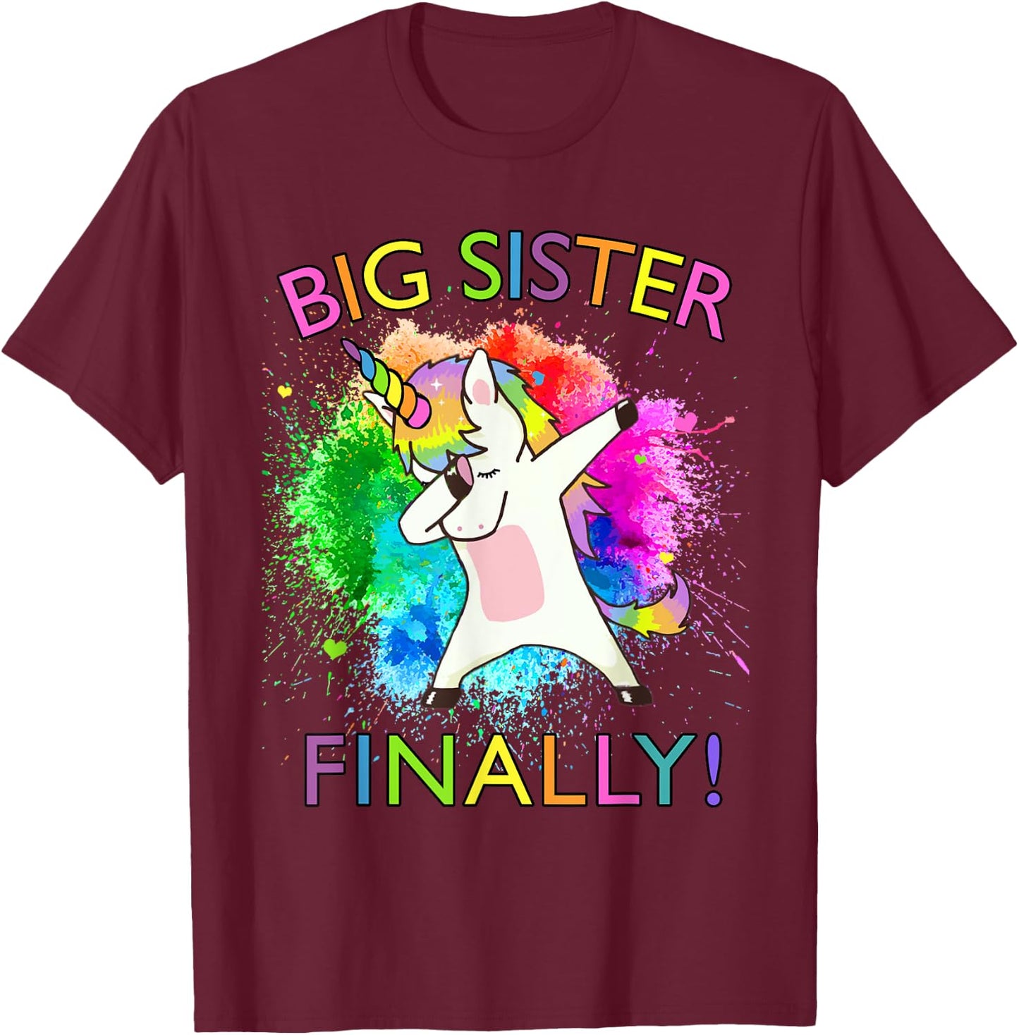 Big Sister Finally Unicorn T-Shirt - T-Shirt | Maroon