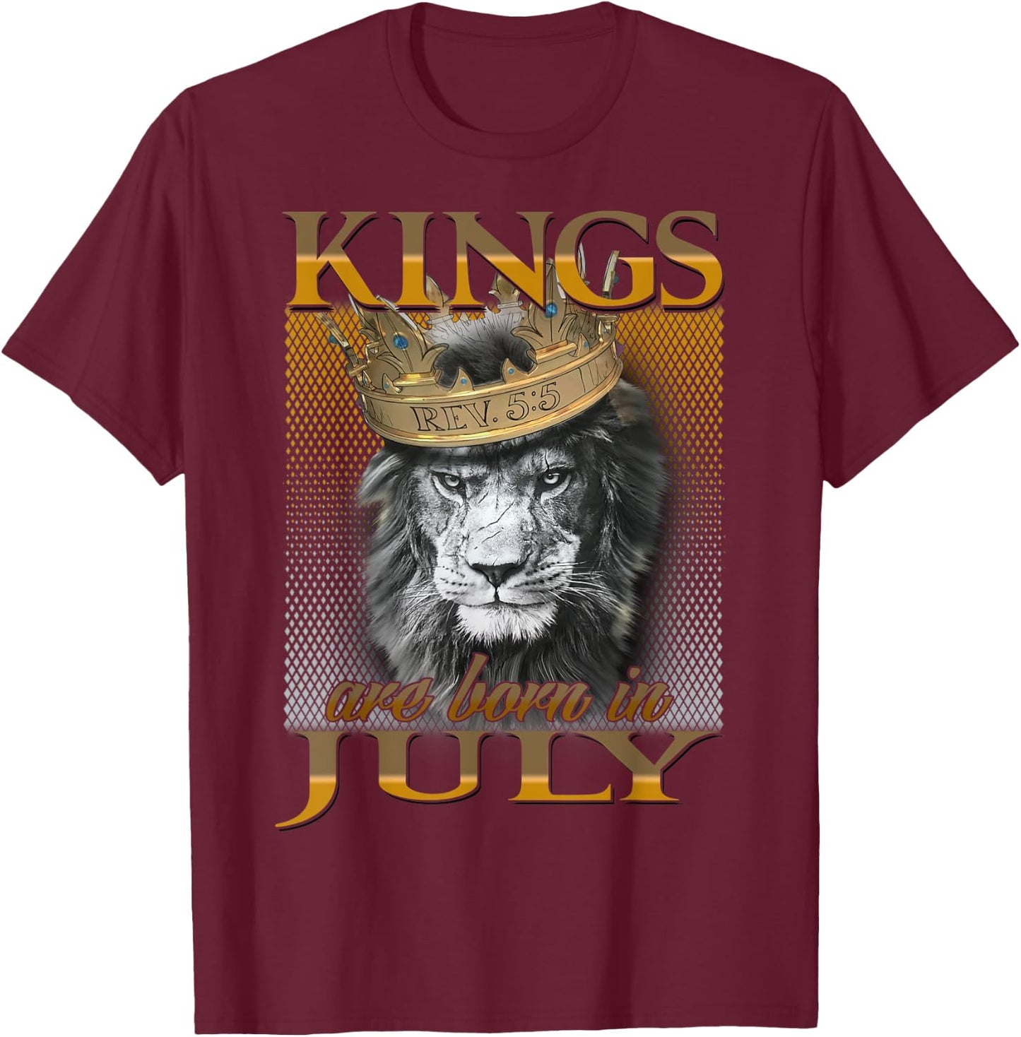 Kings are born in July, King Man , July T-Shirt - T-Shirt | Maroon