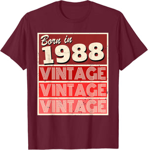 Born in 1988 Birthday Gift T-Shirt - T-Shirt | Maroon