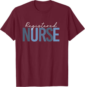 Registered Nurse - RN Nursing Day & Week T-Shirt - T-Shirt | Maroon