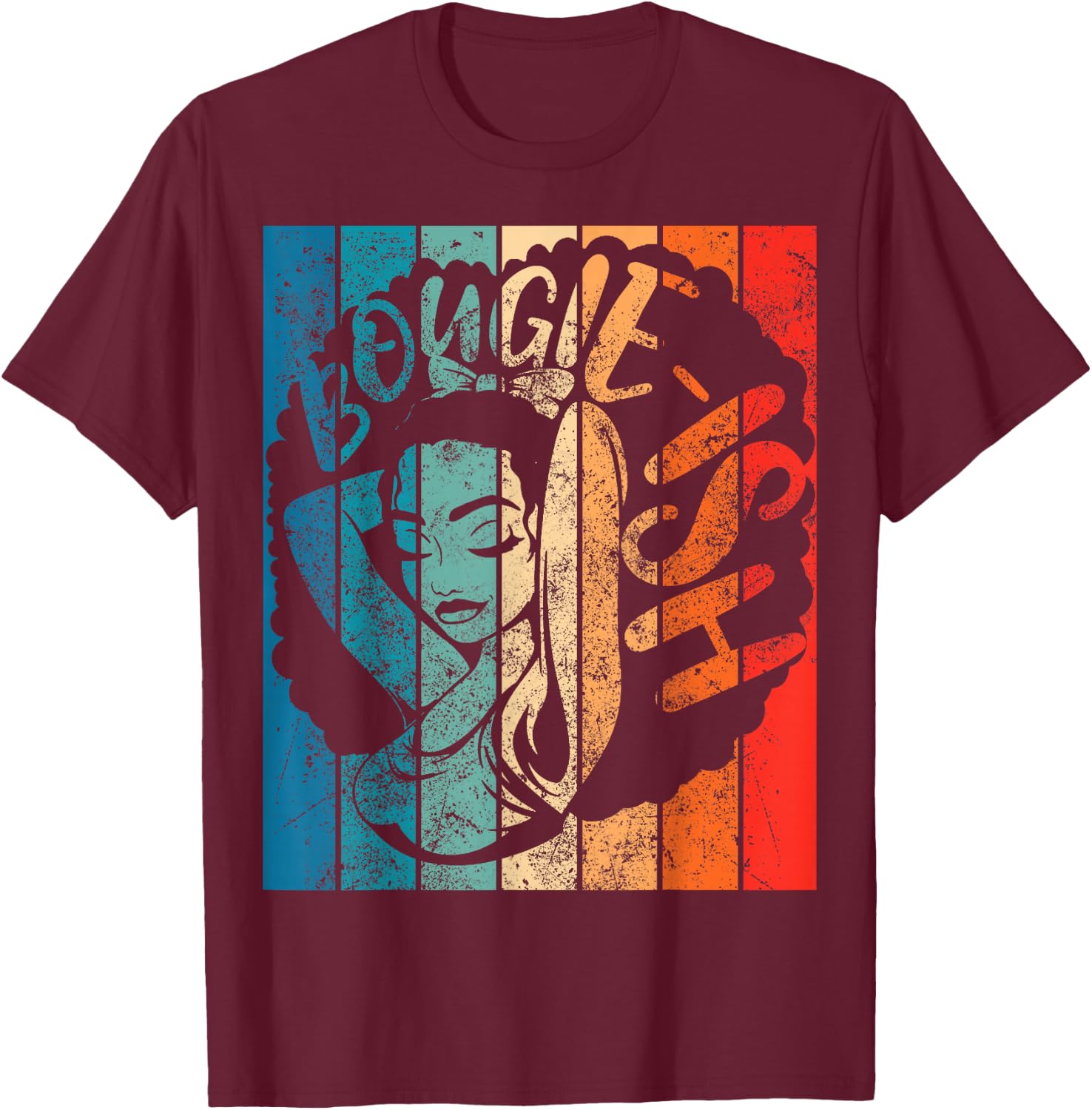 Retro Bougie-ish Mad Hustle Dope Soul Melanin T-Shirt - T-Shirt | Maroon