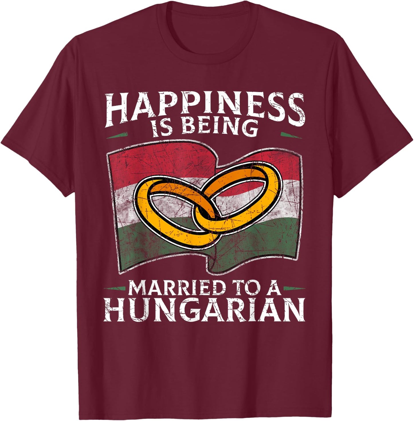 Hungarian Marriage Hungary Married Heritage Flag Culture T-Shirt - T-Shirt | Maroon
