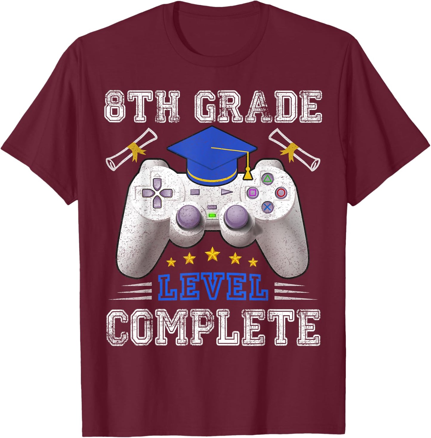 8th Grade Level Complete Gamer Class Of 2025 Graduation T-Shirt - T-Shirt | Maroon