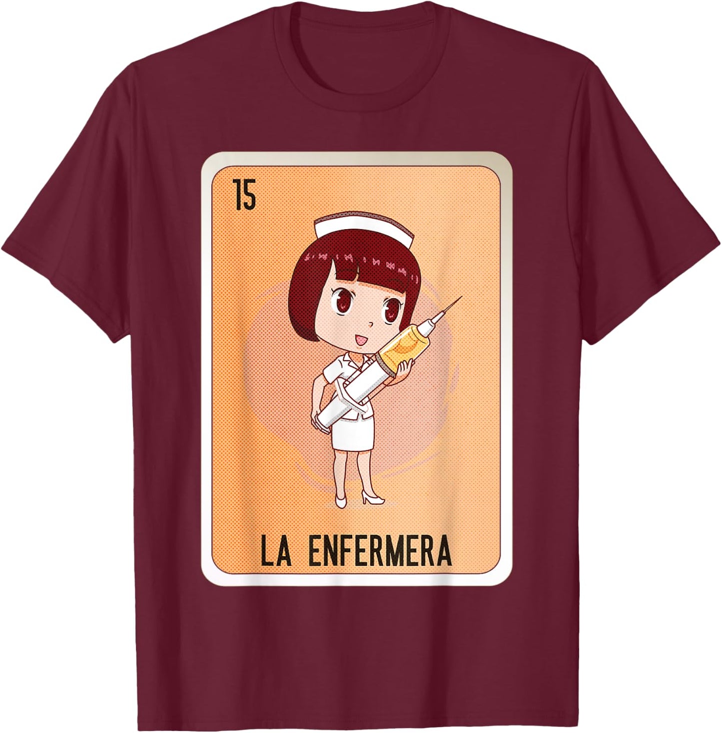 La Enfermera Mexican Slang Chicano Bingo Cards T-Shirt - T-Shirt | Maroon