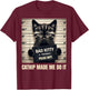 Catnip Made Me Do It Bad Kitty Cat Mugshot Men Women Girls Kids T-Shirt - T-Shirt | Maroon