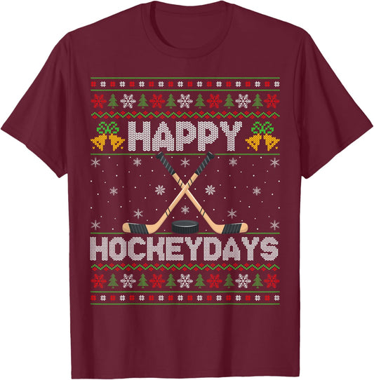 Ugly Xmas Sweater Happy Hockeydays Ice Hockey Christmas T-Shirt - T-Shirt | Maroon