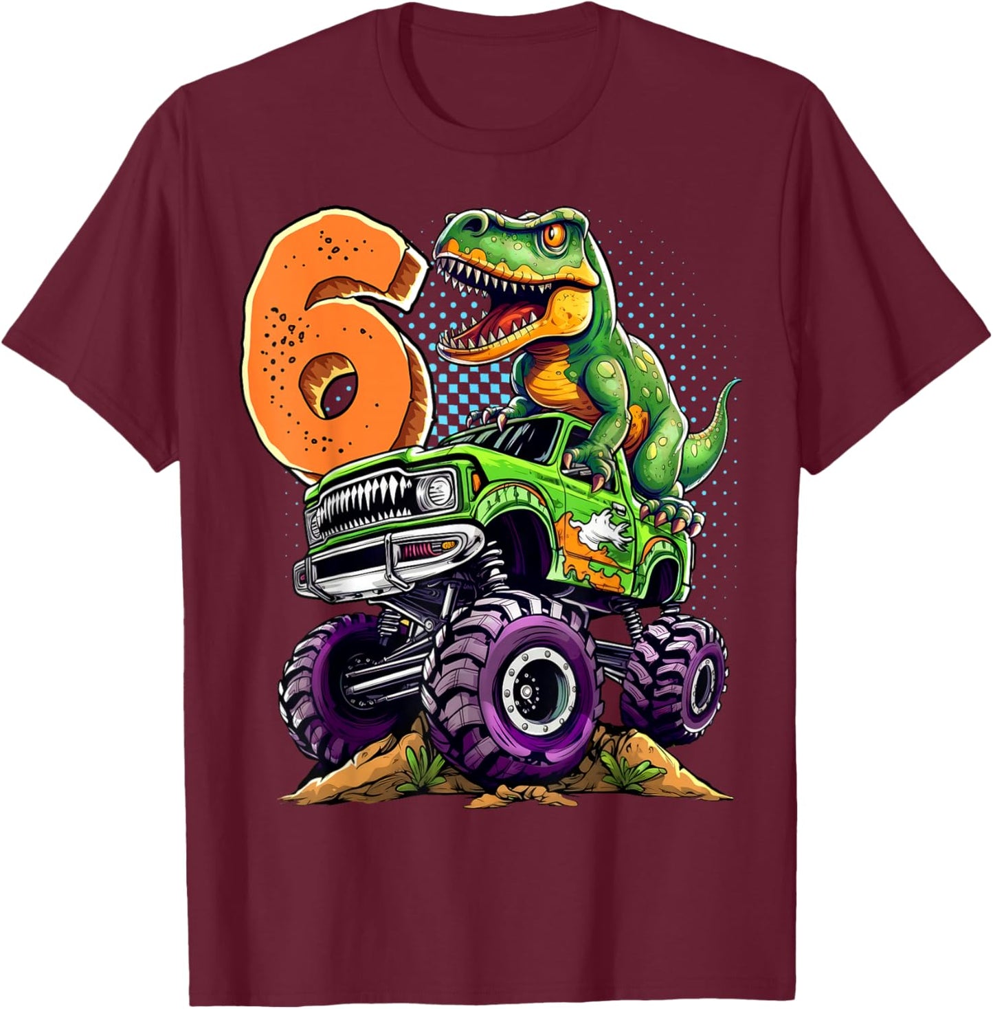Monster Truck Dinosaur T-Rex 6th Birthday Boy 6 Year Old T-Shirt - T-Shirt | Maroon