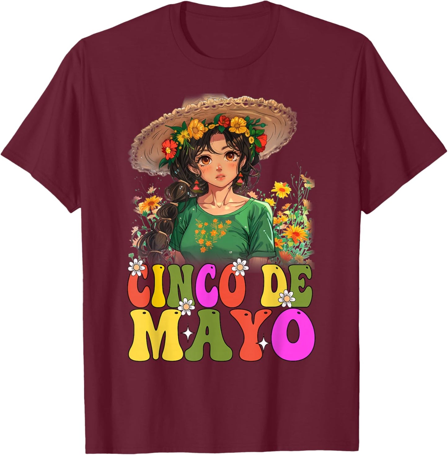 Otaku Girl Cinco De Mayo Mexican Fiesta 5 De Mayo Anime Girl T-Shirt - T-Shirt | Maroon