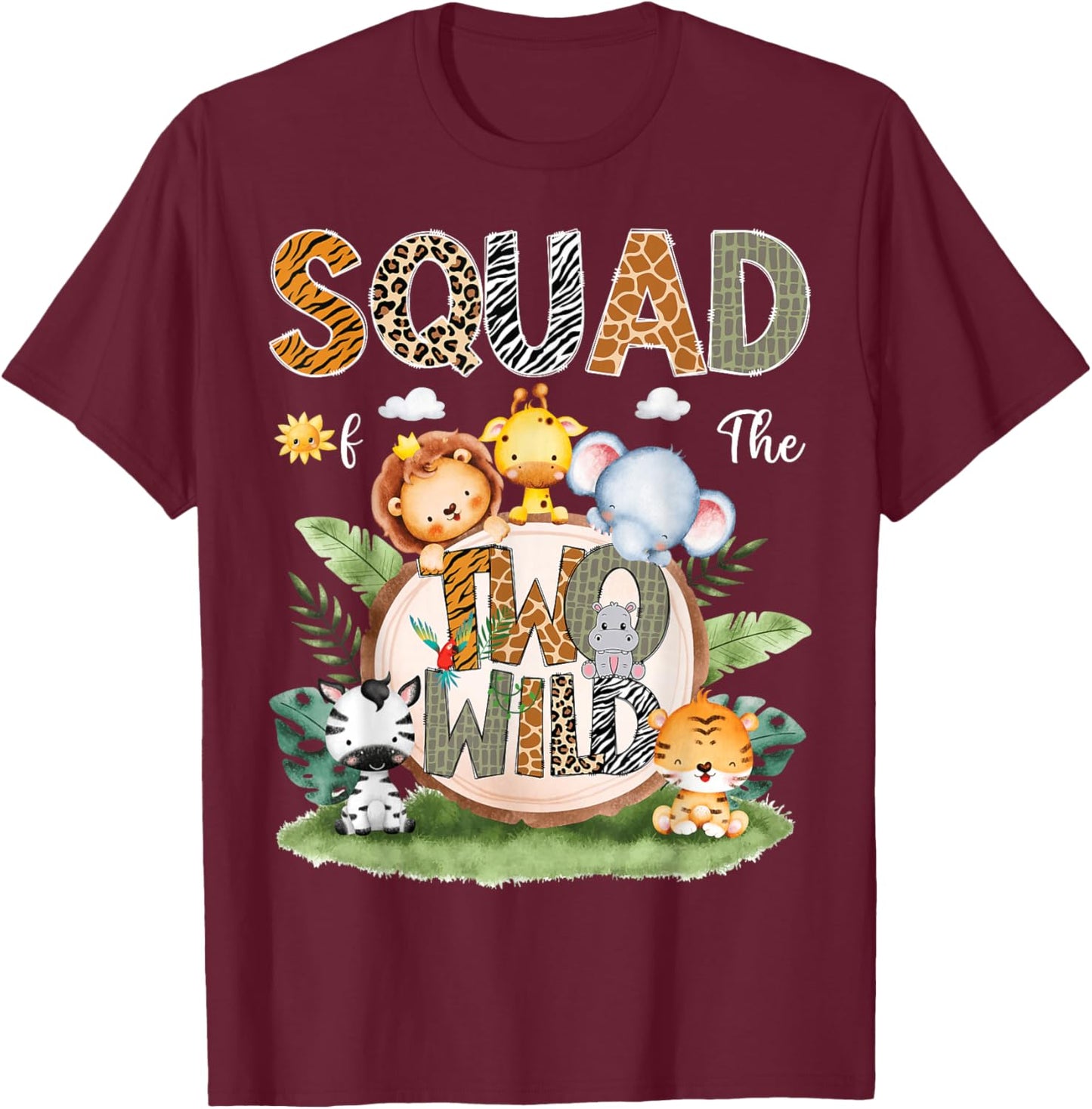 Squad Of The Two Wild 2Nd Birthday Safari Animal Lover T-Shirt - T-Shirt | Maroon