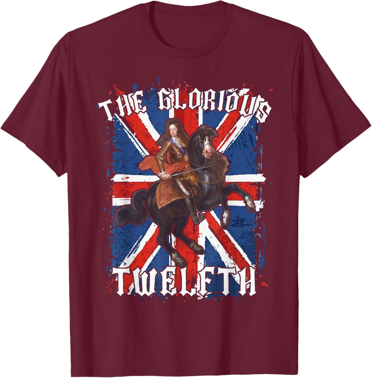 Glorious Twelfth King William of Orange kids shirt Orangemen T-Shirt - T-Shirt | Maroon