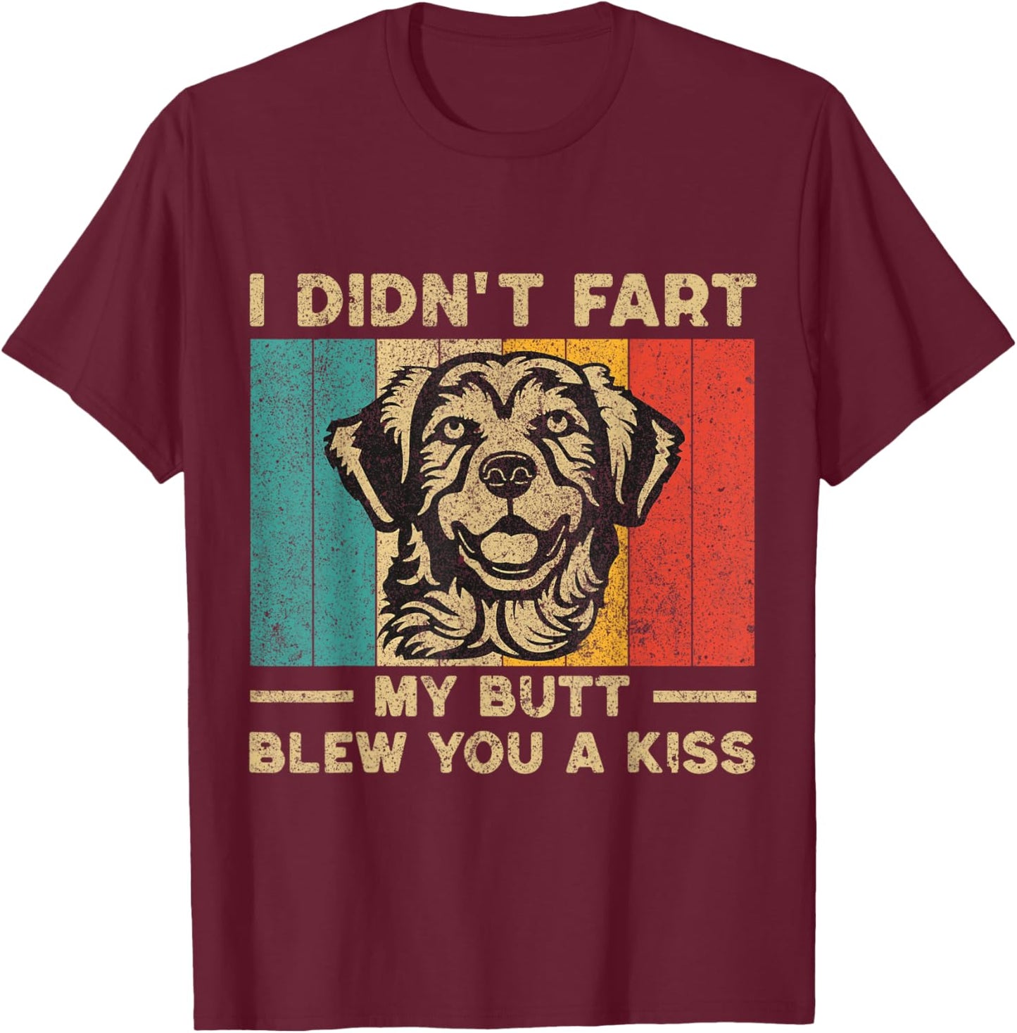 I Didn't Fart Funny Retro Golden Retriever T-Shirt - T-Shirt | Maroon