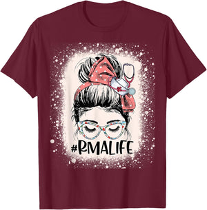 Registered Medical Assistant Funny RMA Life Messy Bun Nurse T-Shirt - T-Shirt | Maroon