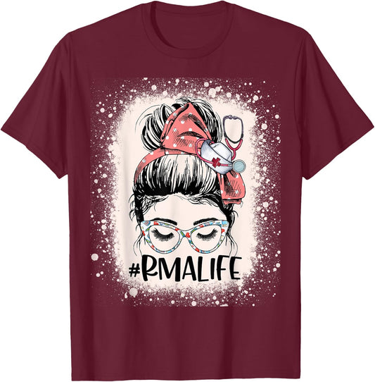 Registered Medical Assistant Funny RMA Life Messy Bun Nurse T-Shirt - T-Shirt | Maroon