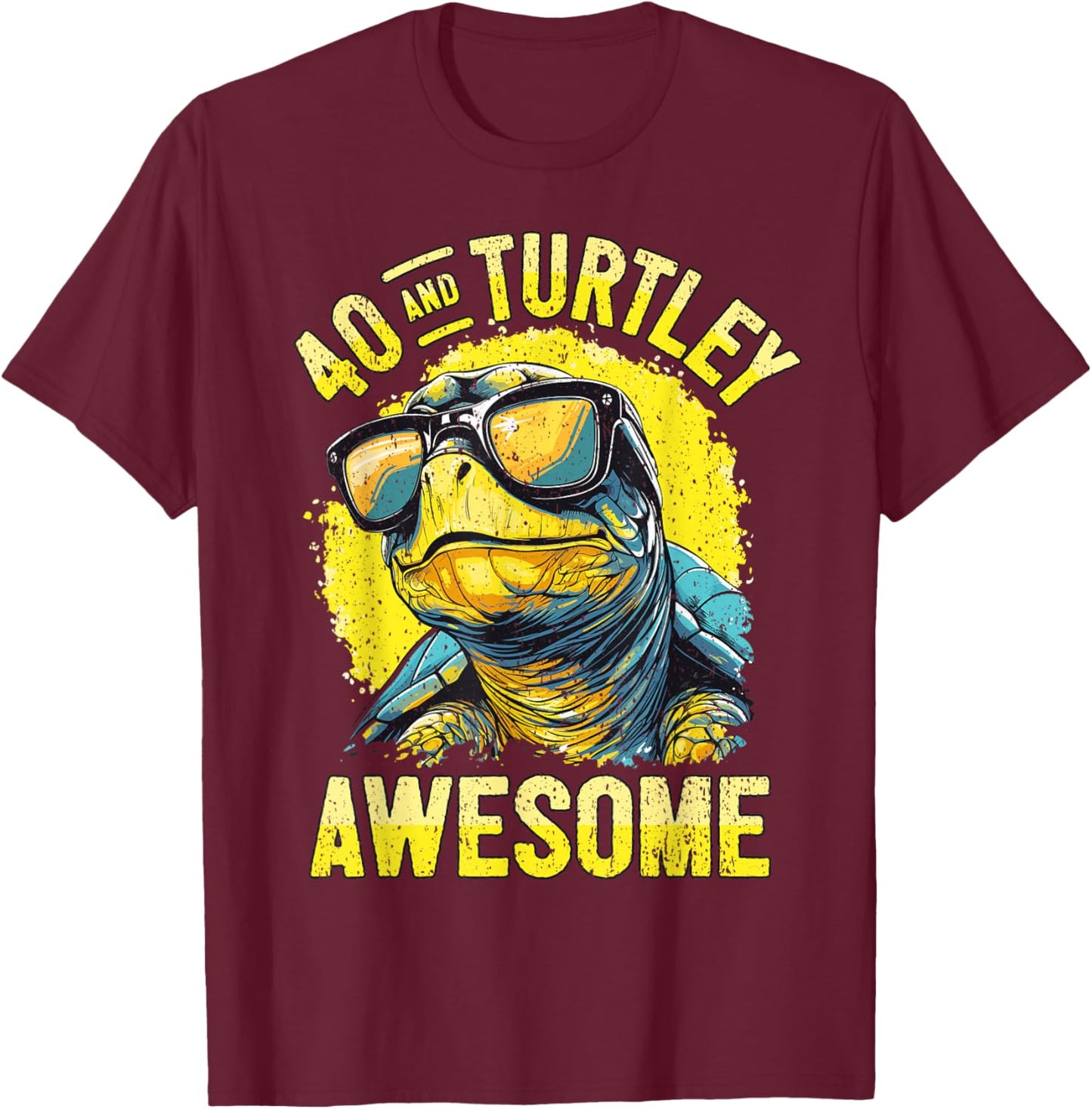 40th Birthday Turtle Age 40 Years I Tortoise 40th Birthday T-Shirt - T-Shirt | Maroon