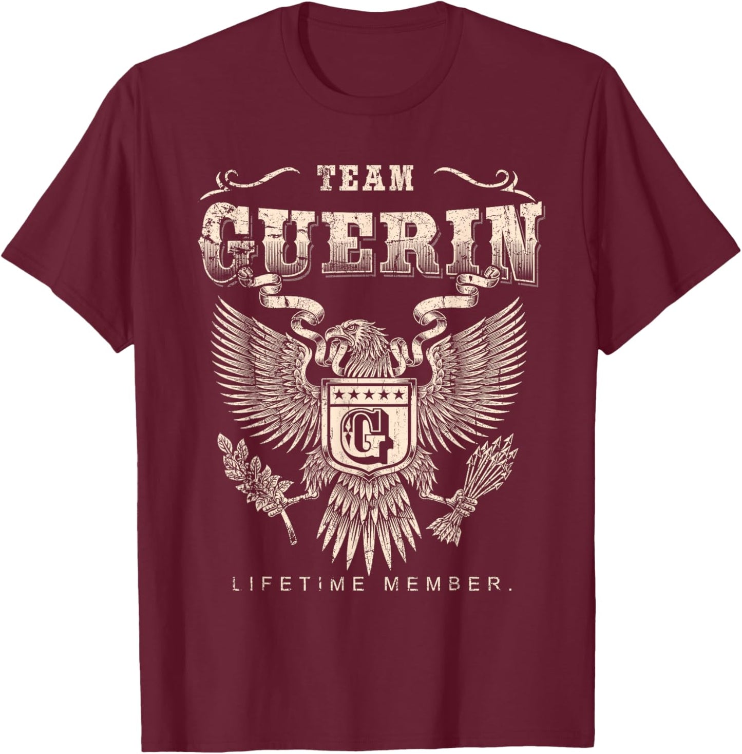 Team GUERIN Lifetime Member Last Name T-Shirt - T-Shirt | Maroon