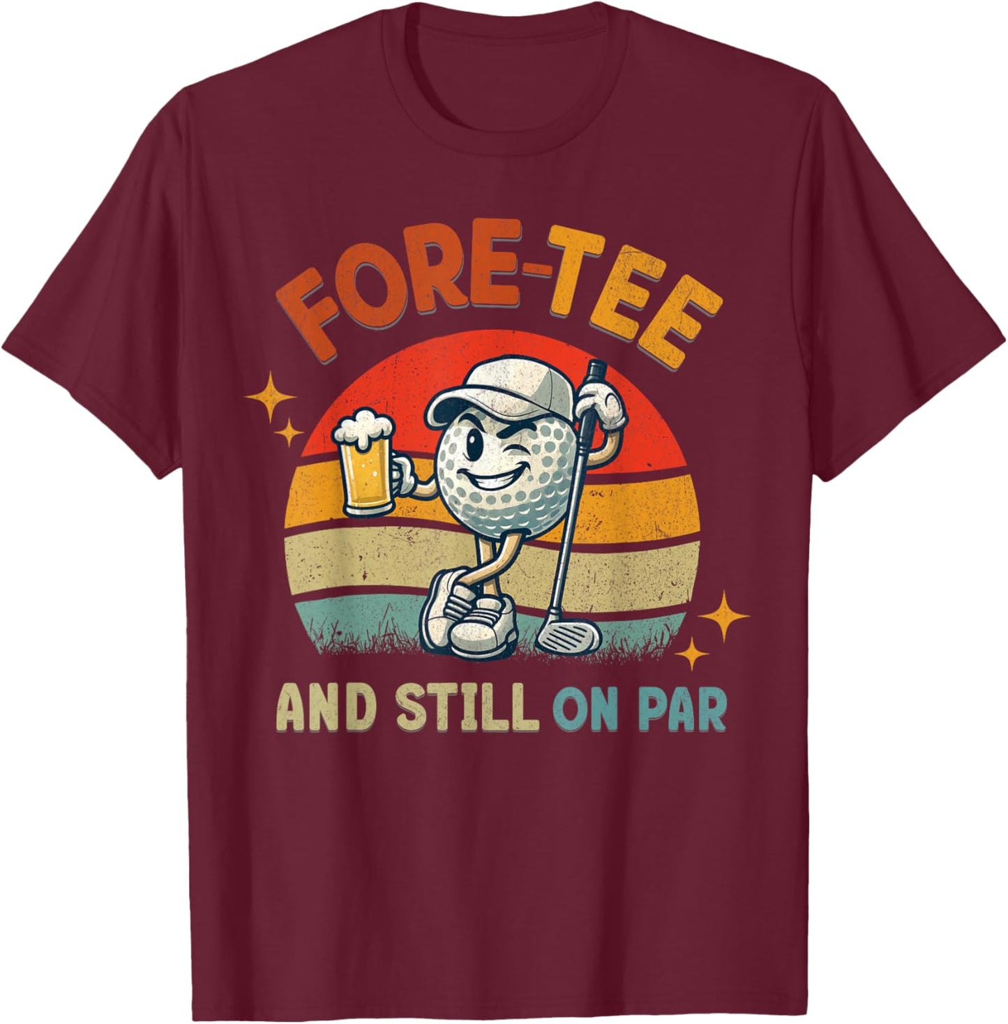 Retro Fore Golf Birthday Party 40th Birthday Golfing T-Shirt - T-Shirt | Maroon