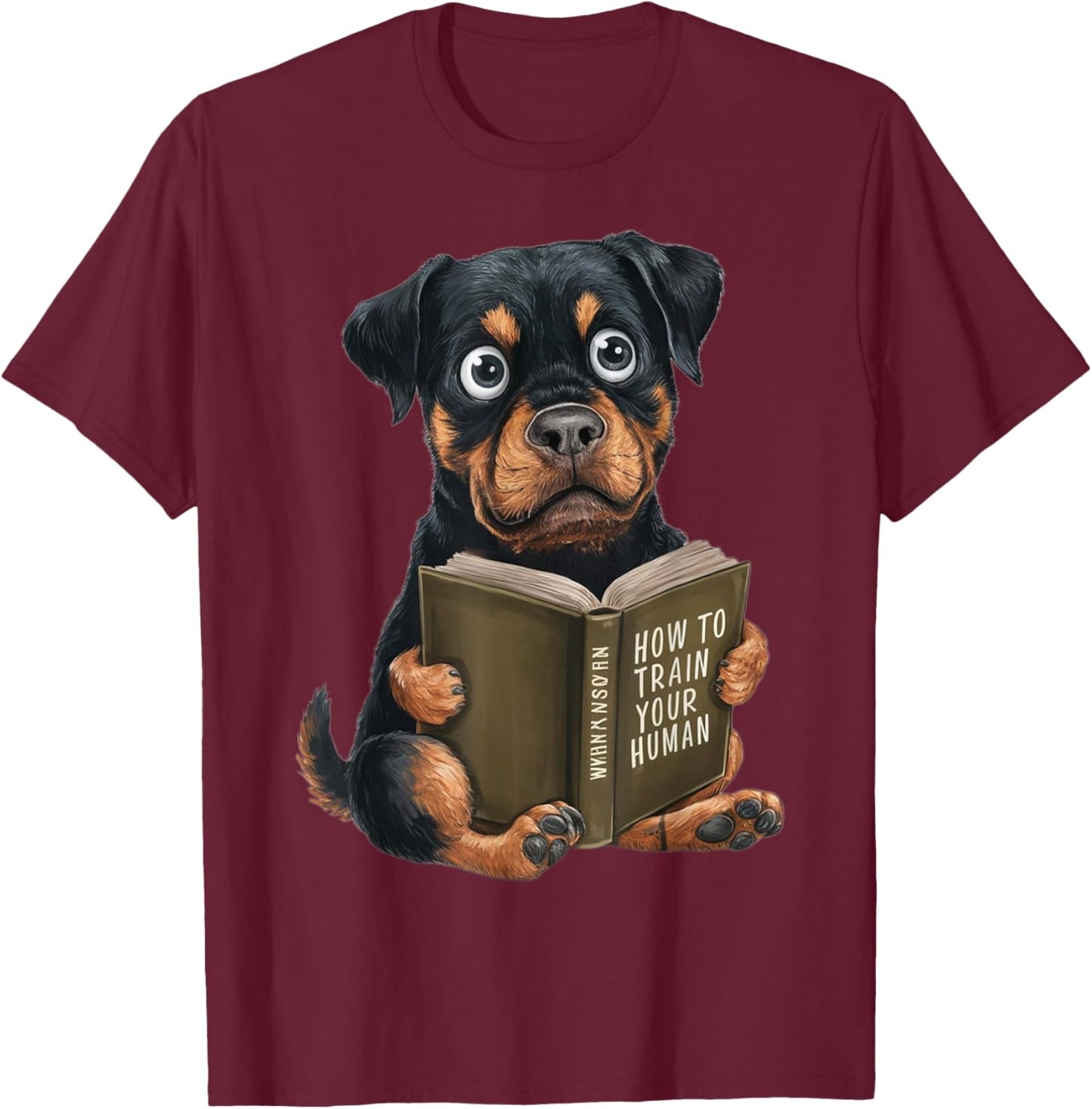 Rottweiler Dog, welpe, how to train your human, funny T-Shirt - T-Shirt | Maroon