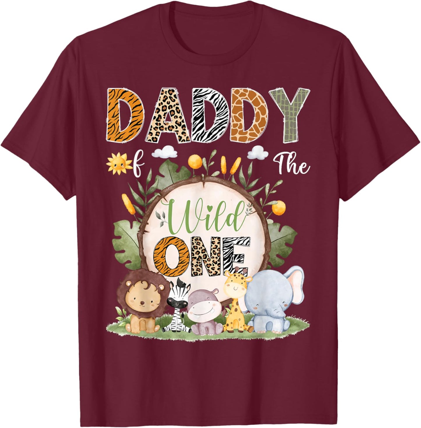 Daddy Of The Wild One 1St Birthday Kids Safari Woodland T-Shirt - T-Shirt | Maroon