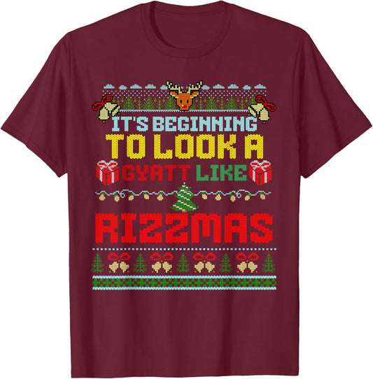 It's Beginning To Look A Gyatt Like Rizzmas Brainrot Xmas T-Shirt - T-Shirt | Maroon