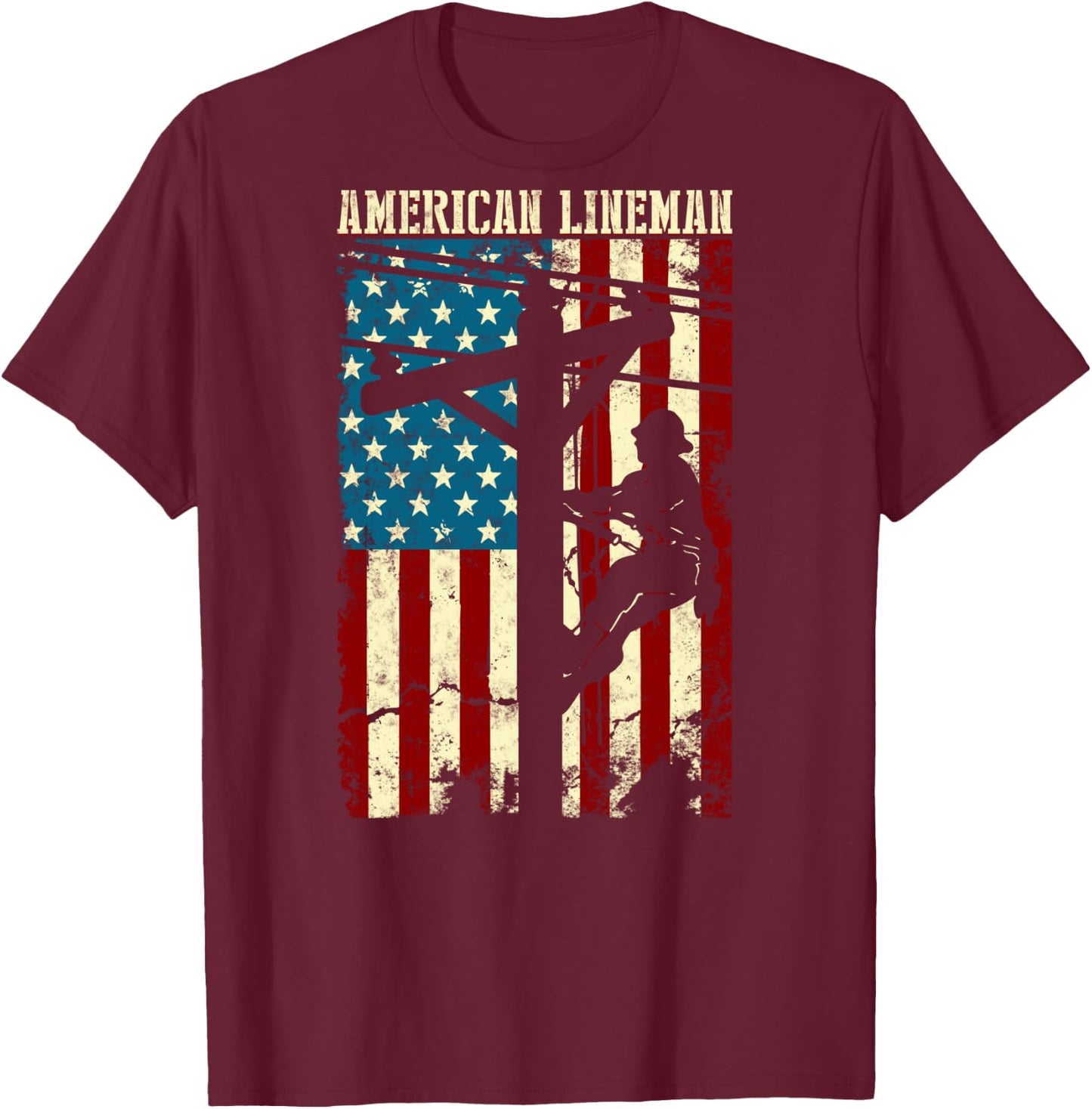 Lineman American flag Electric Cable gift Patriotic Lineman T-Shirt - T-Shirt | Maroon