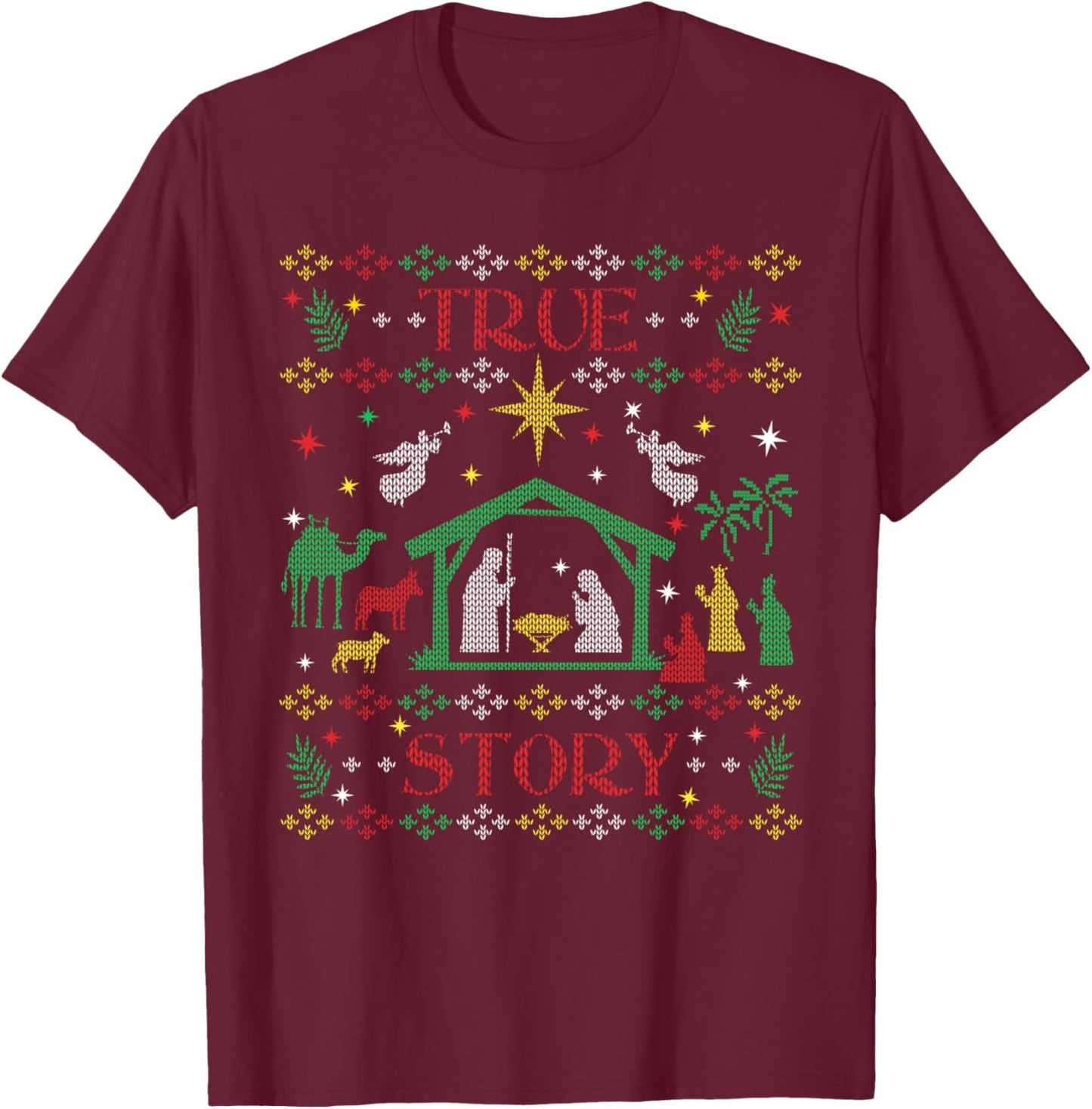 True Story Jesus Manger Christian Ugly Christmas Sweater T-Shirt - T-Shirt | Maroon