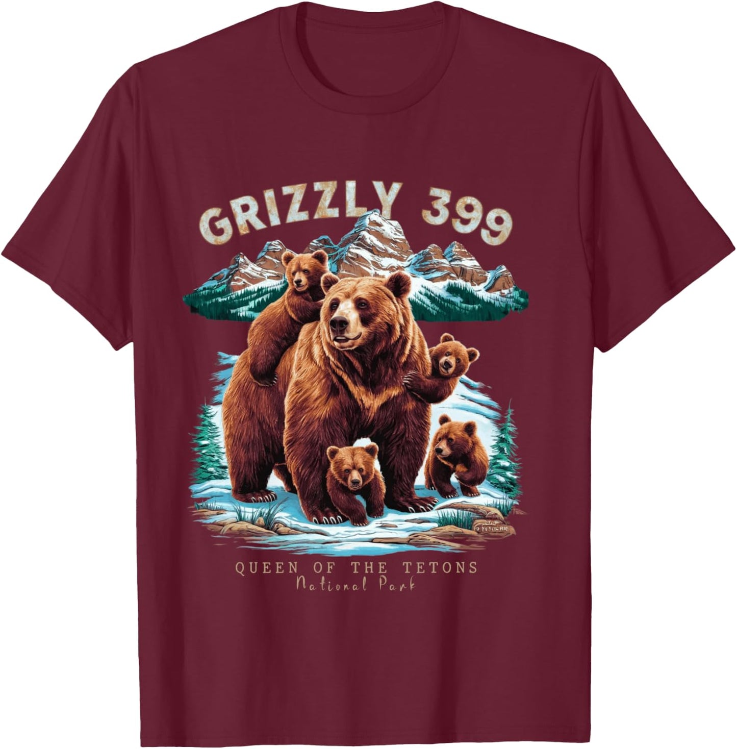 Grizzly 399 Bear Lovers Queen Of The Tetons National Park T-Shirt - T-Shirt | Maroon