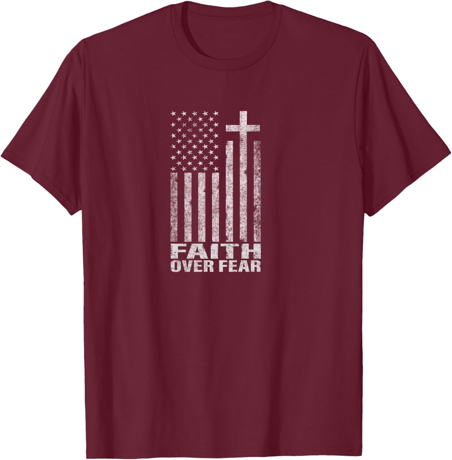 Faith Over Fear Cool Christian Flag Cross Gift Women T-Shirt - T-Shirt | Maroon