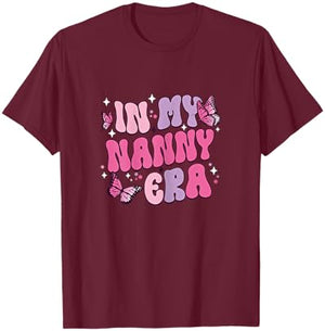 In My Nanny Era Funny Butterfly Groovy Retro Mothers Day T-Shirt - T-Shirt | Maroon