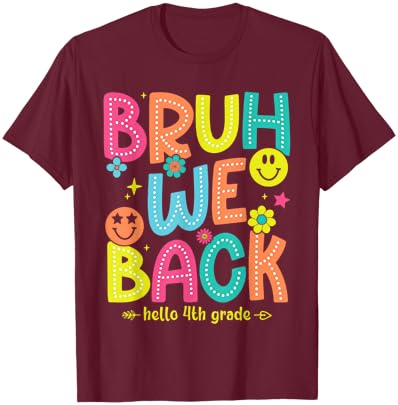 Bruh We Back To School 4th Grade Teacher Retro Groovy Women Kids T-Shirt - T-Shirt | Maroon