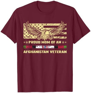 Proud Mom Of an Afghanistan Veteran Military Vet's Mother T-Shirt - T-Shirt | Maroon