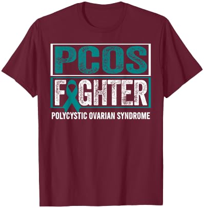 PCOS Awareness Shirt Polycystic Ovarian Syndrome Fighter T-Shirt - T-Shirt | Maroon