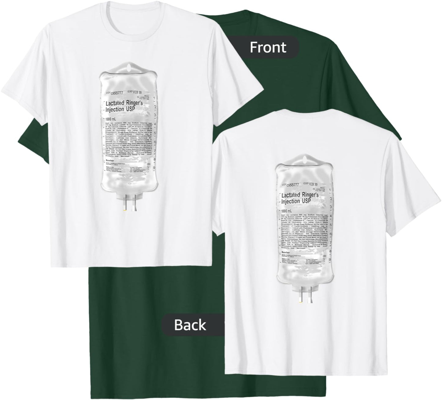 Lactated Ringers IV Fluids T-Shirt - T-Shirt | Forest
