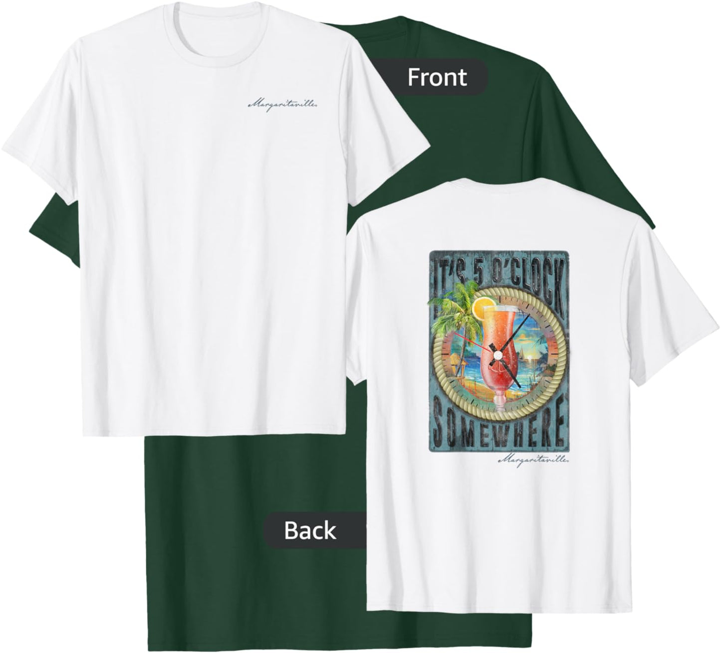 5 O'Clock Somewhere T-Shirt - T-Shirt | Forest