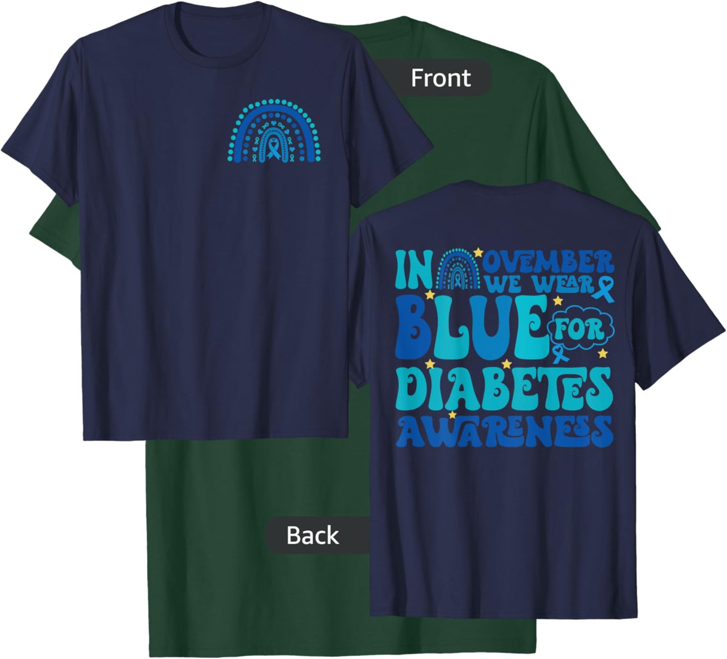 Groovy In November We Wear Blue Diabetes Awareness (2sided) T-Shirt - T-Shirt | Forest