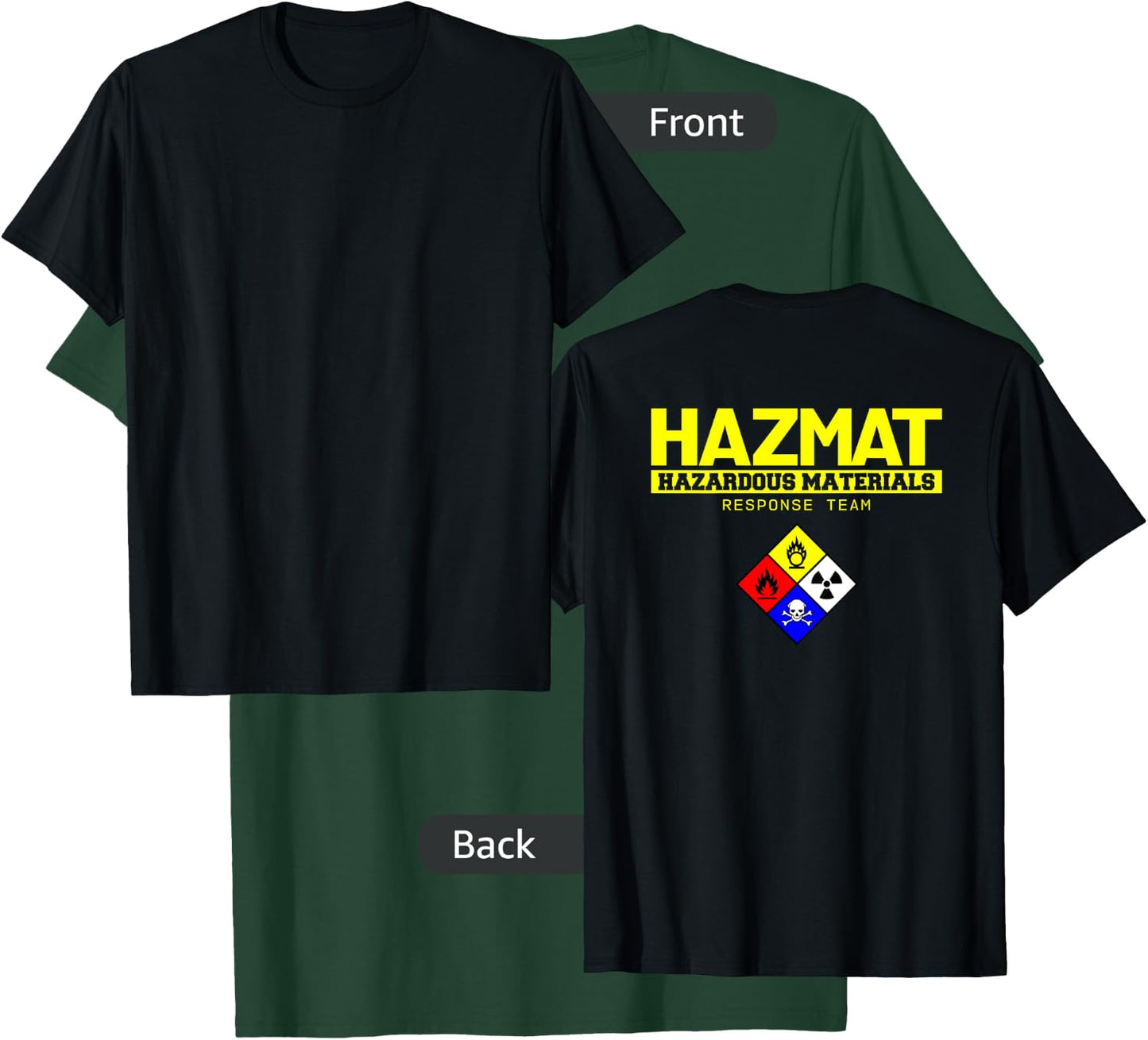 HAZMAT Hazardous Material Response Team Technician T-Shirt - T-Shirt | Forest