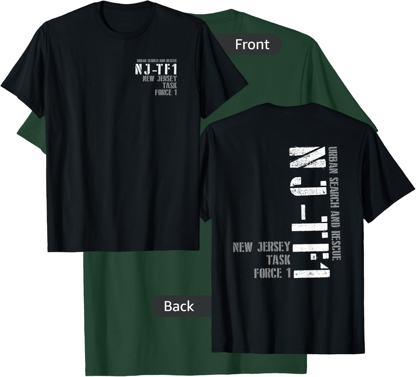 Urban Search & Rescue New Jersey Task Force 1 NJ-TF1 Duty T-Shirt - T-Shirt | Forest