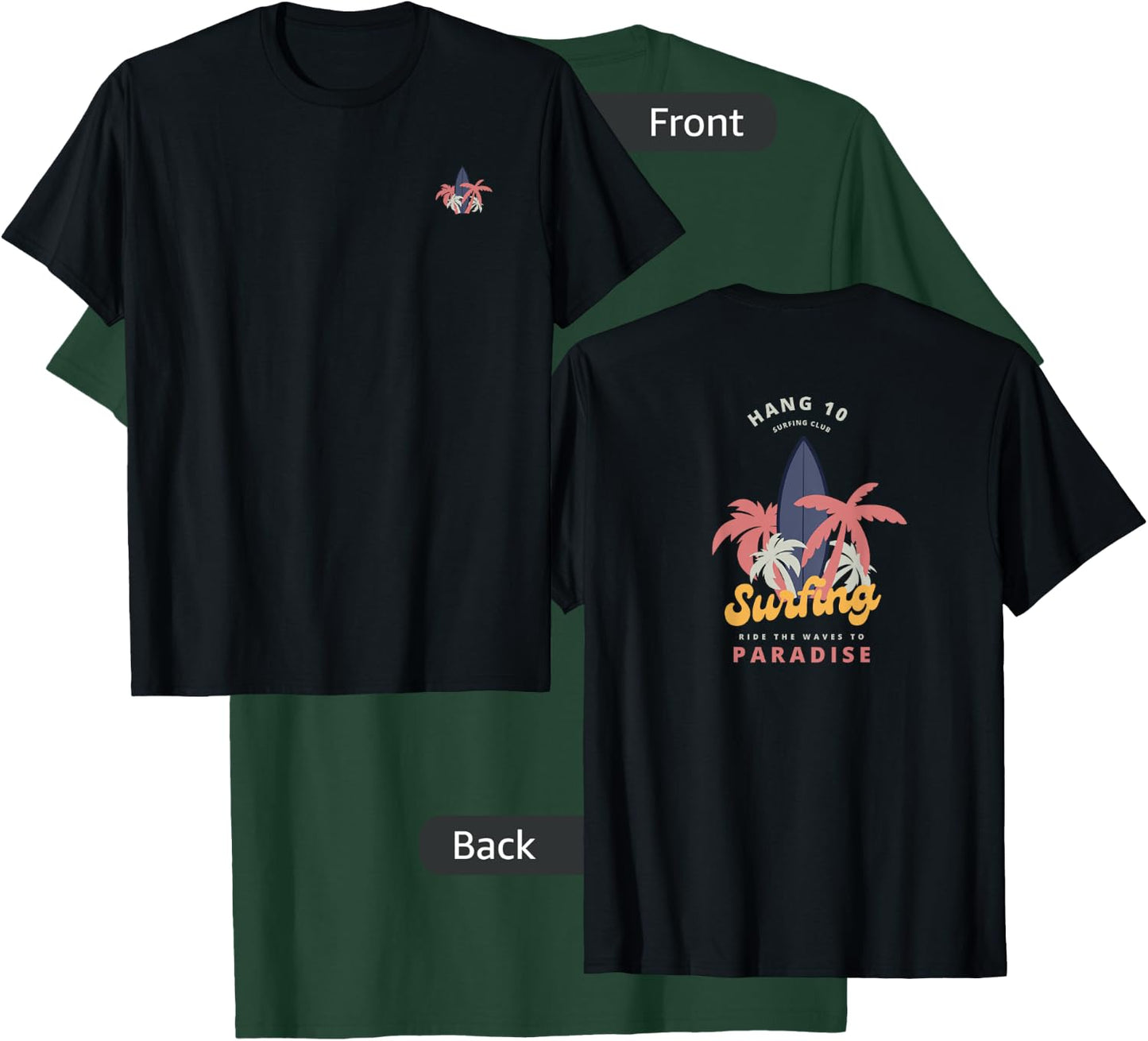 Hang 10 Surfing Club Ride The Waves T-Shirt - T-Shirt | Forest