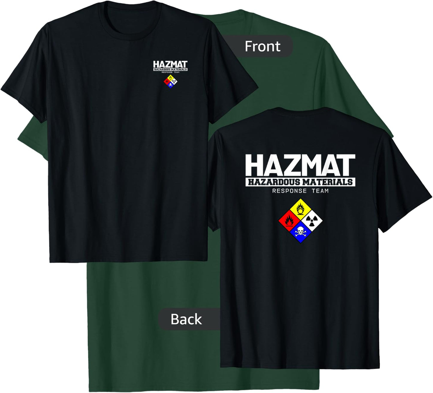 Hazmat Hazardous Material Response Team Technician T-Shirt - T-Shirt | Forest